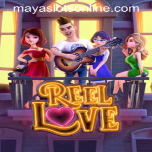 Exploring the Exciting World of ReelLove: A Maya Slot Game Online